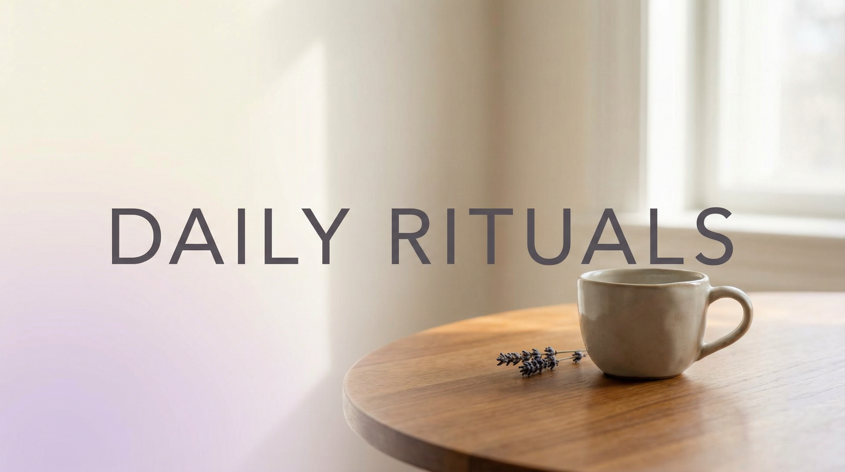 Daily Rituals Vlog